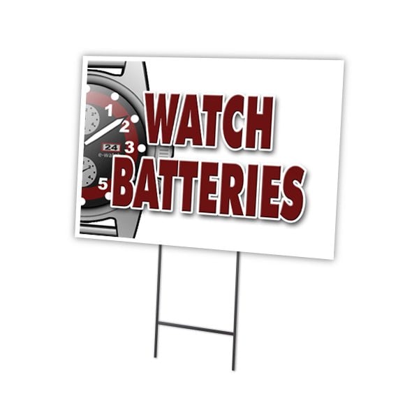 Signmission Watch Batteries Yard Sign & Stake outdoor plastic coroplast window, C-1824 Watch Batteries C-1824 Watch Batteries - main